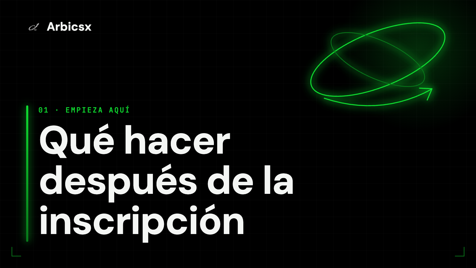 Qué hacer después de la inscripción