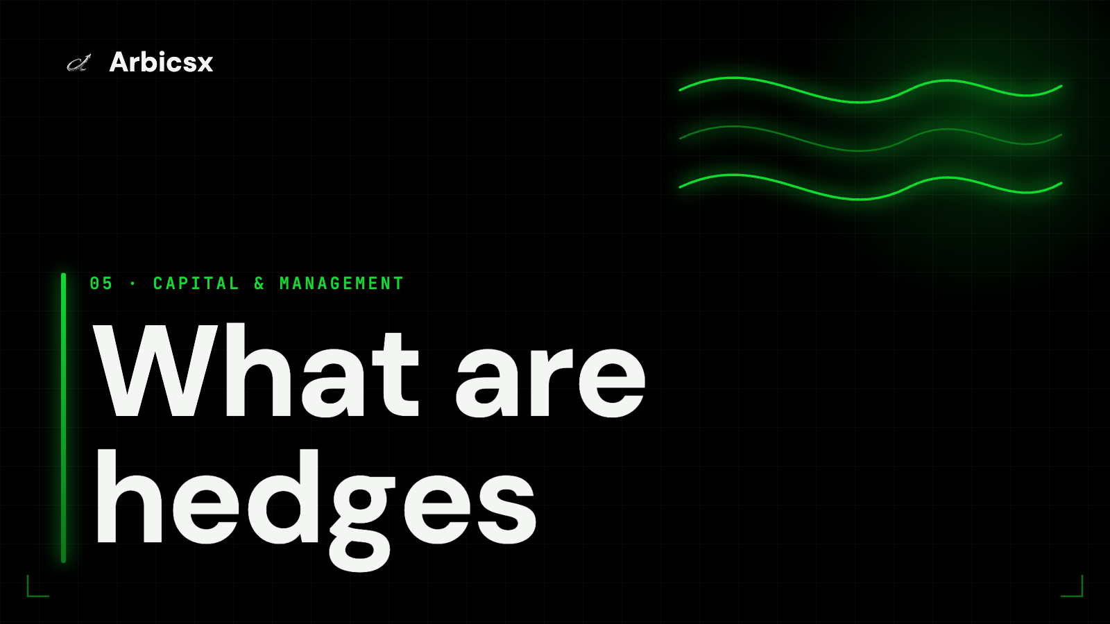 What are hedges