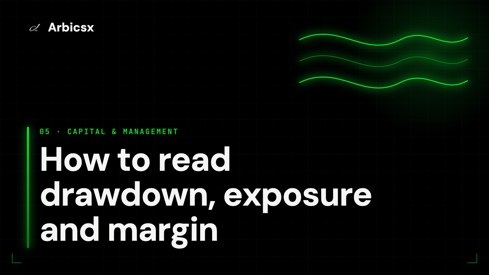 How to read drawdown, exposure and margin