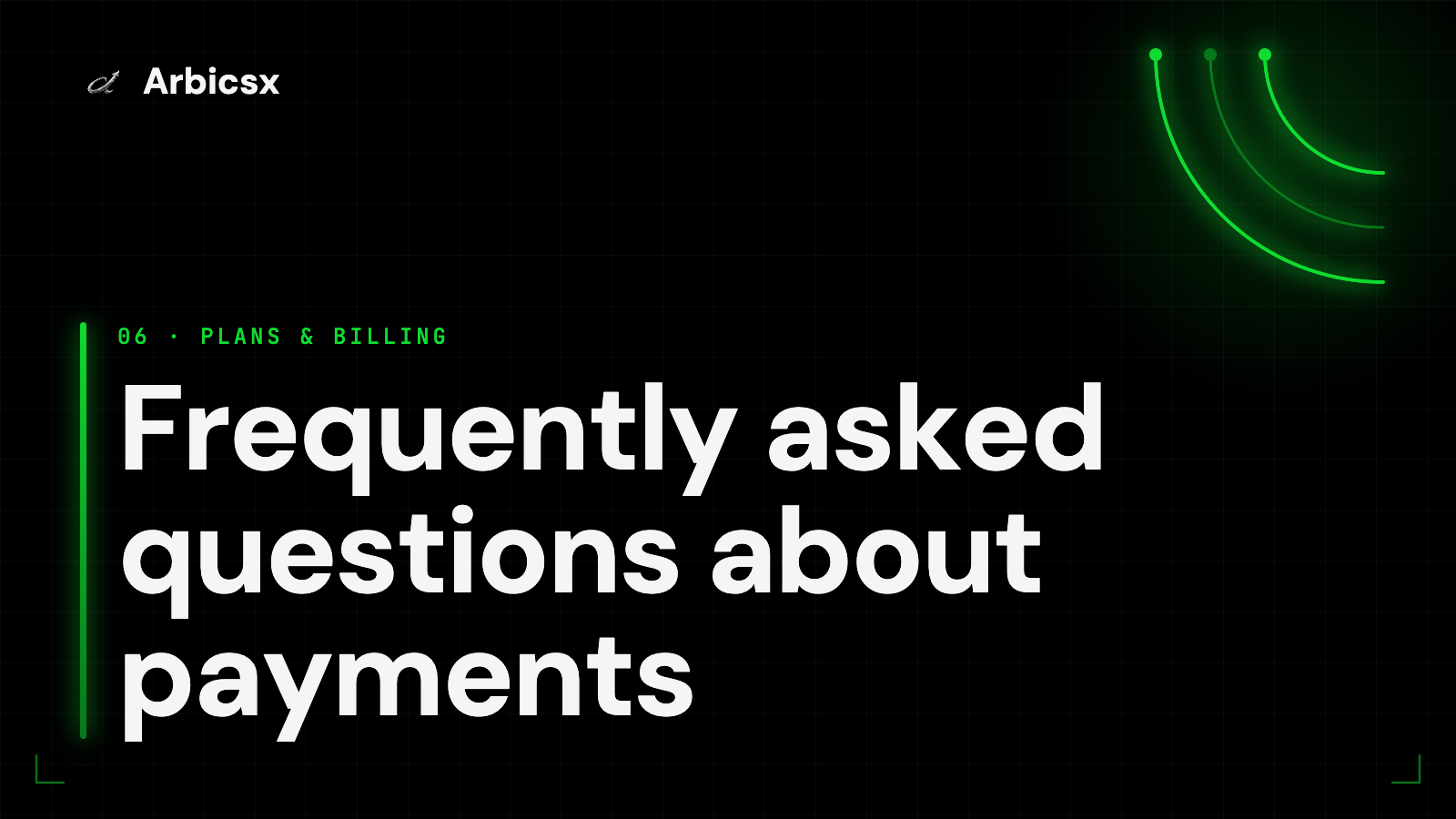 Frequently asked questions about payments