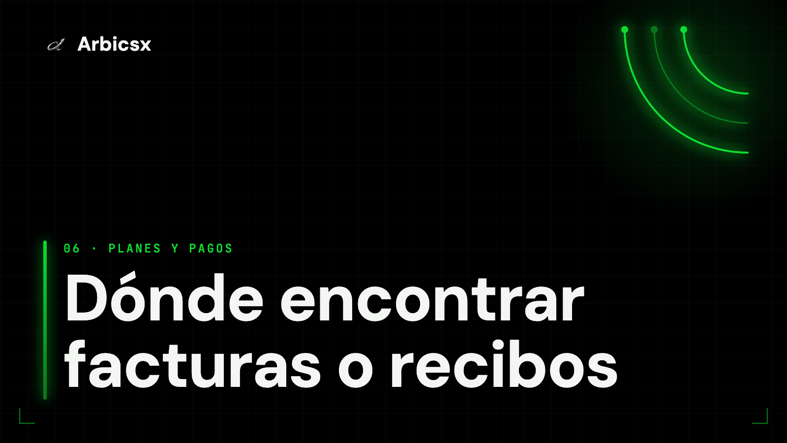 Dónde encontrar facturas o recibos