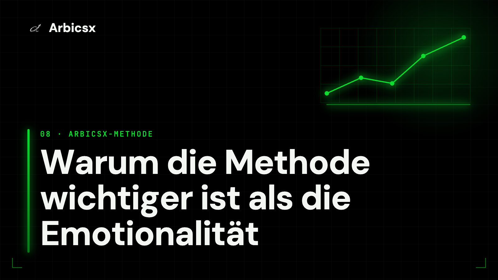 Warum die Methode wichtiger ist als die Emotionalität