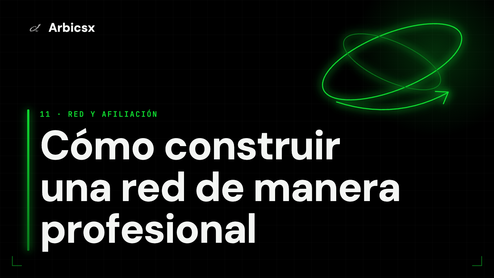 Cómo construir una red de manera profesional