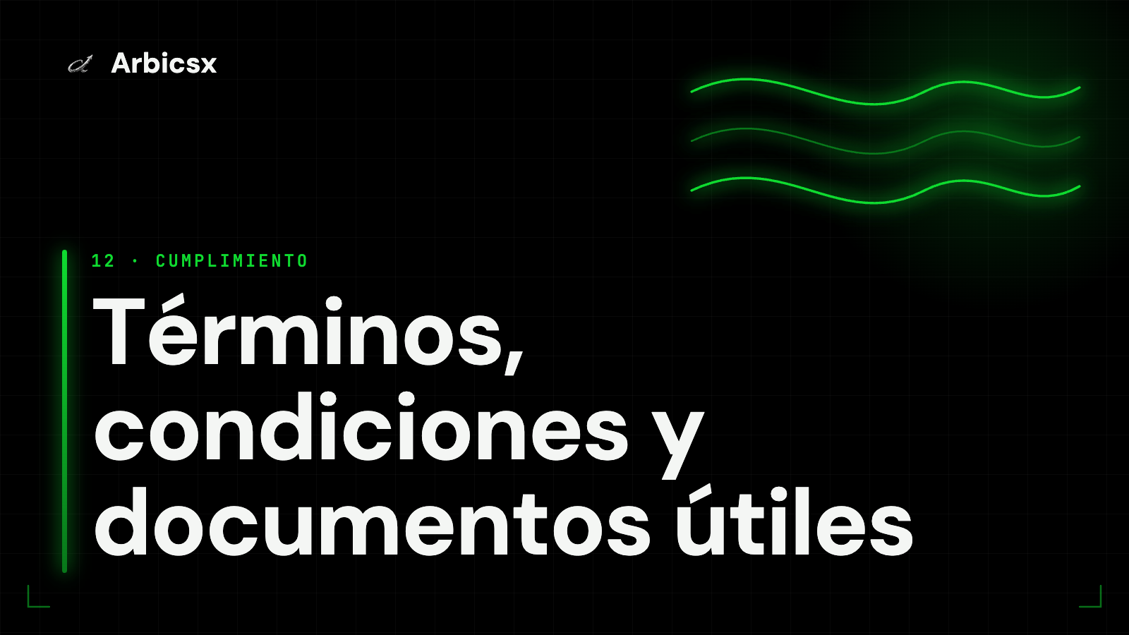 Términos, condiciones y documentos útiles
