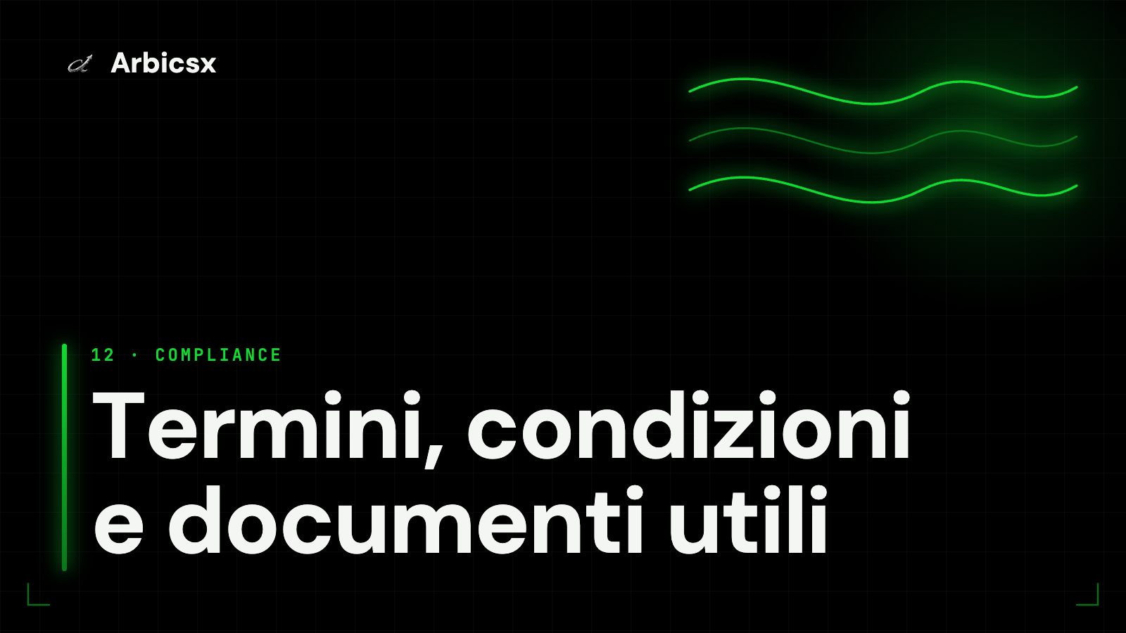 Termini, condizioni e documenti utili