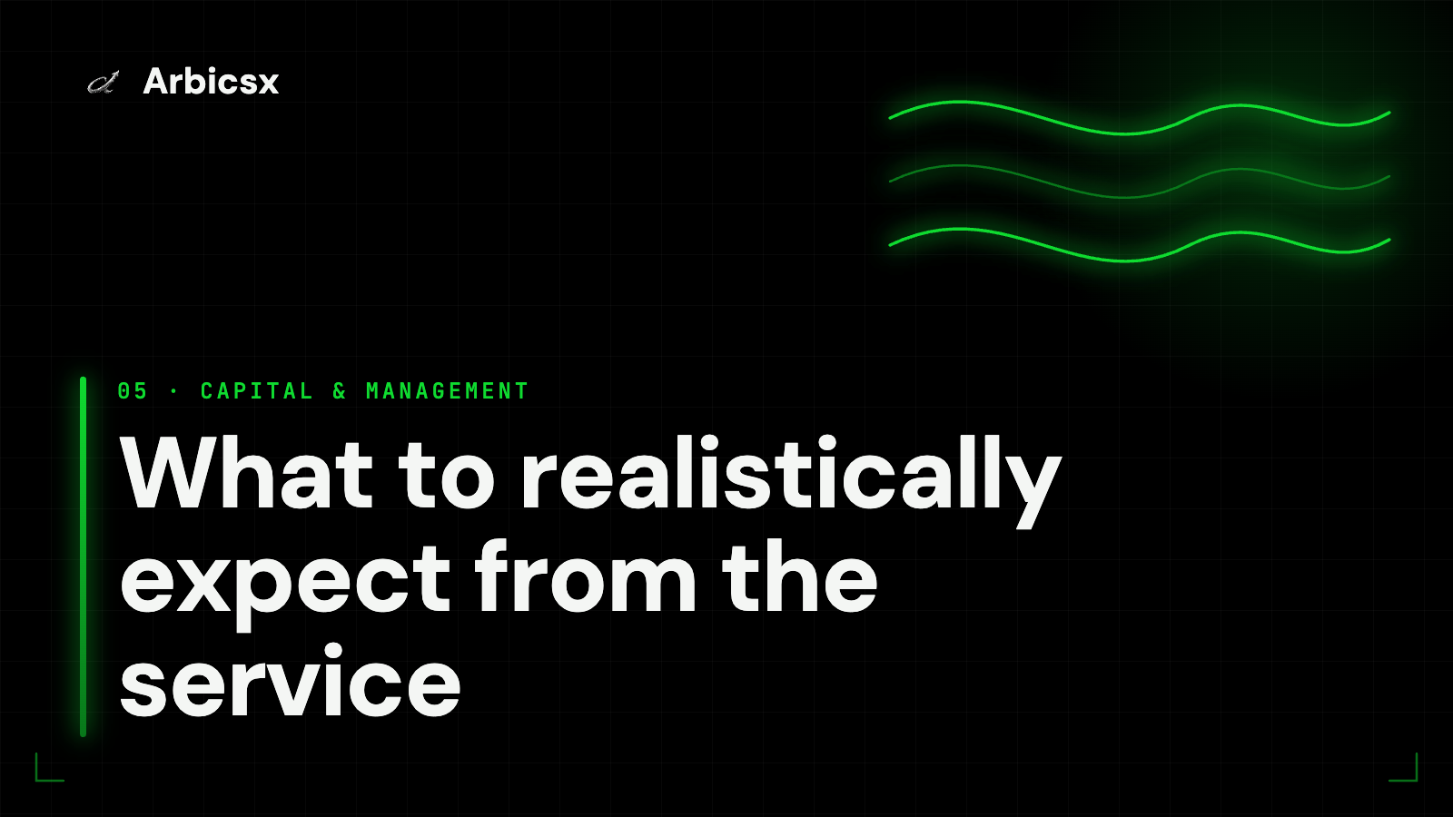 What to realistically expect from the service