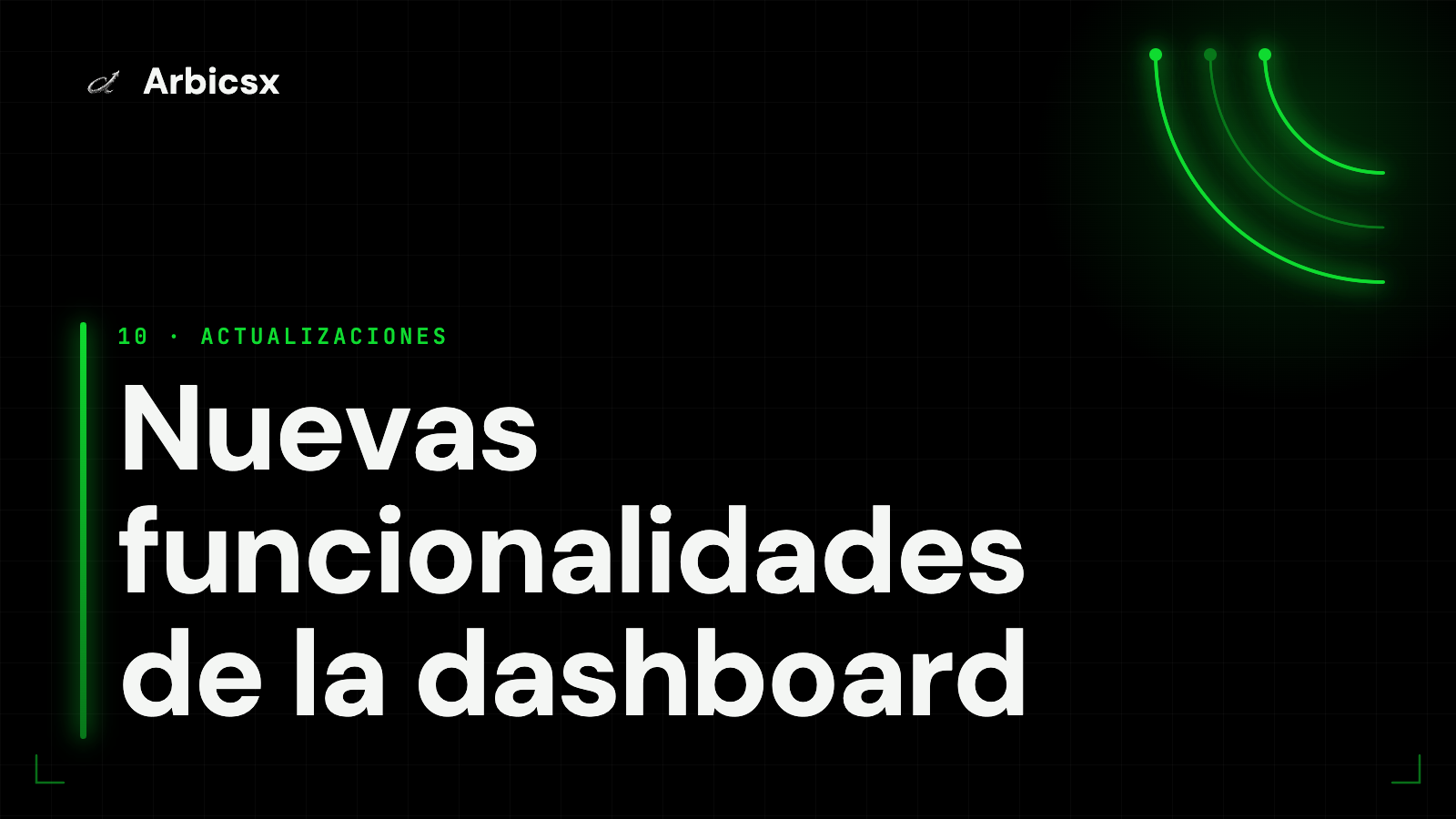 Nuevas funcionalidades de la dashboard