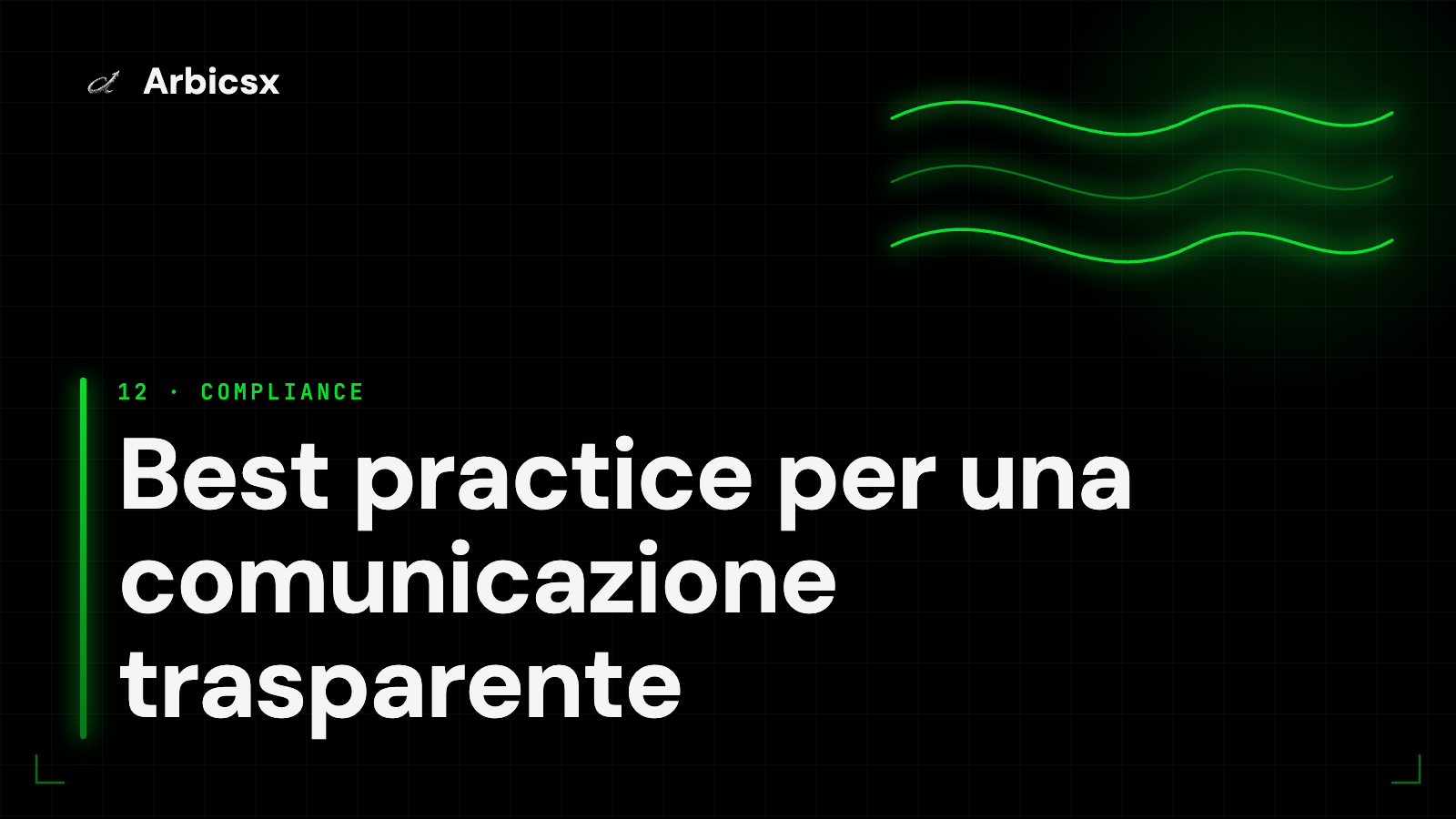 Best practice per una comunicazione trasparente