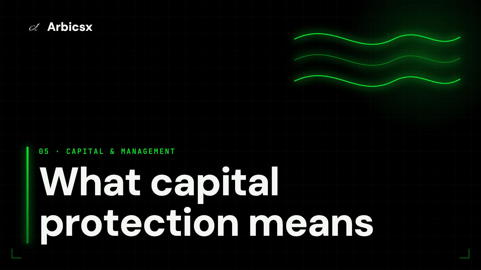 What capital protection means