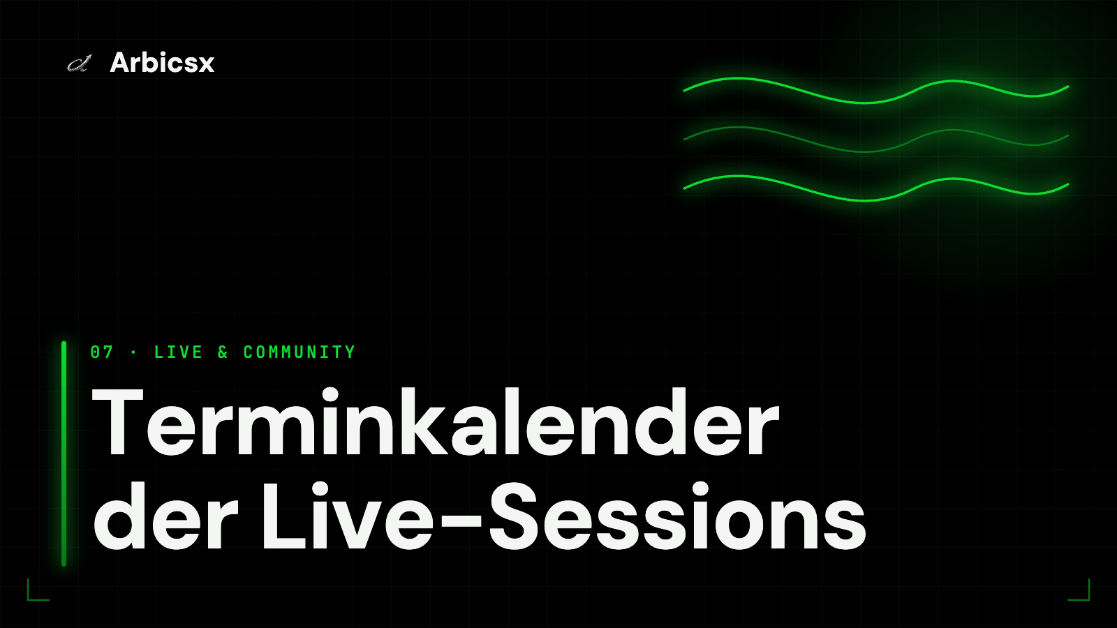Terminkalender der Live-Sessions