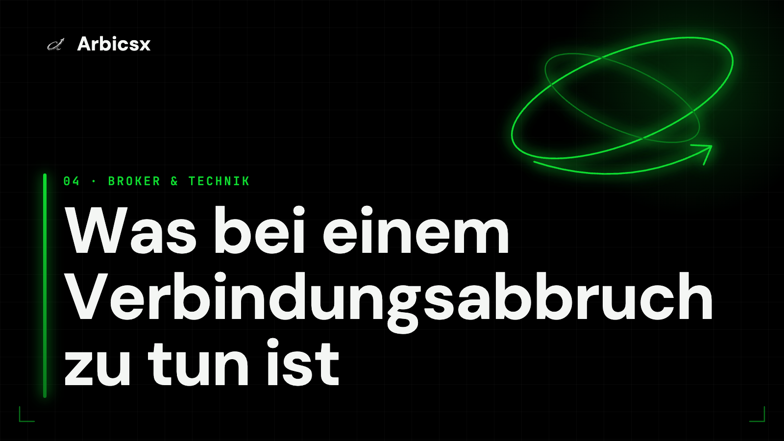 Was bei einem Verbindungsabbruch zu tun ist