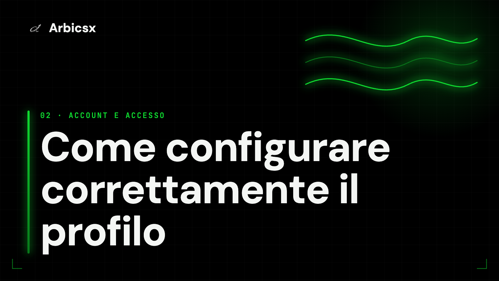 Come configurare correttamente il profilo