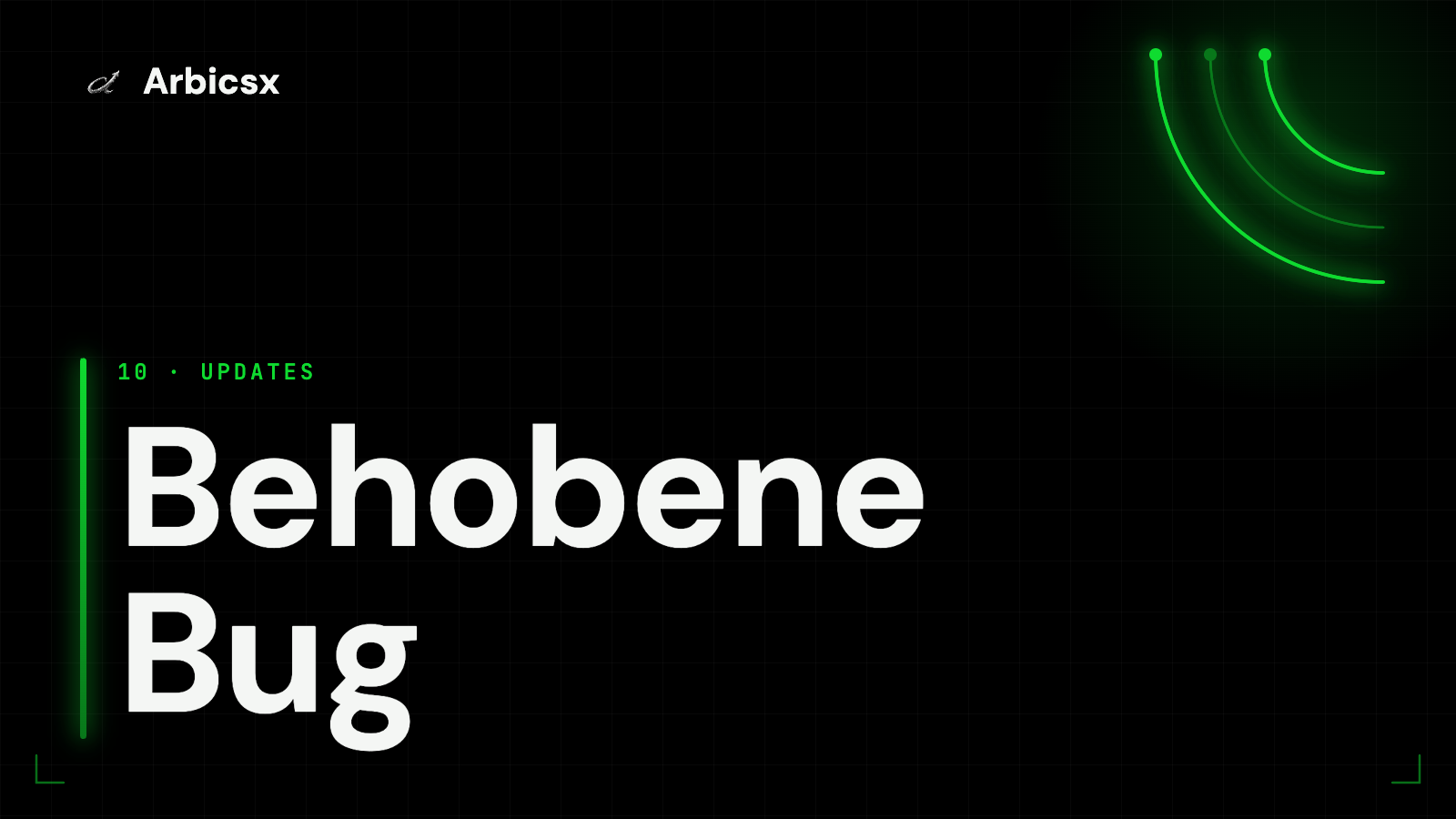 Behobene Bug