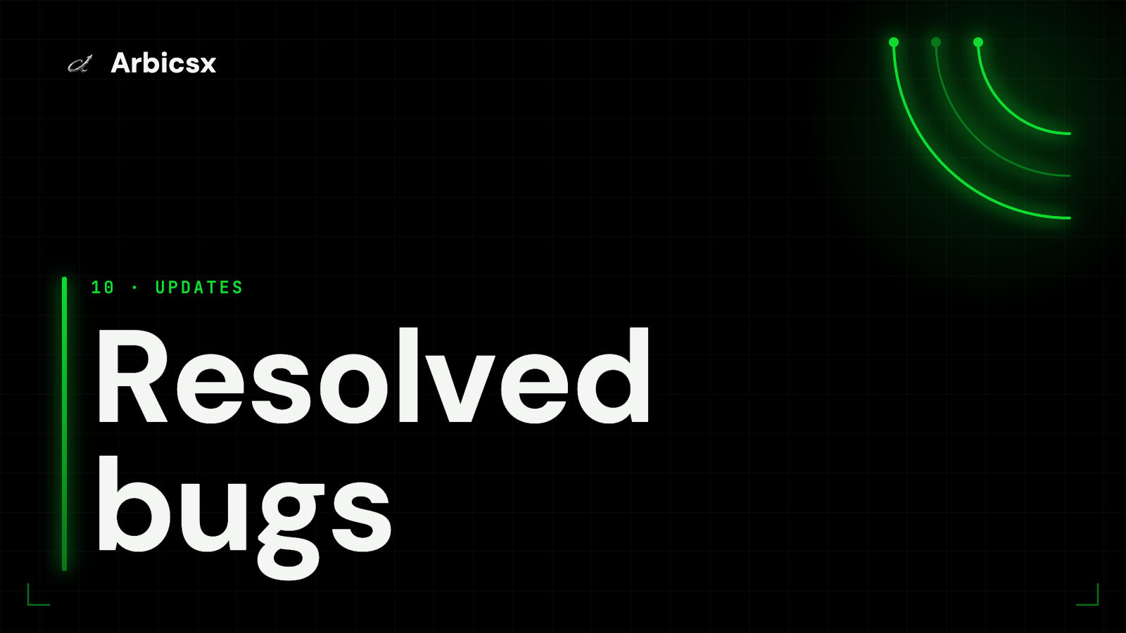 Resolved bugs
