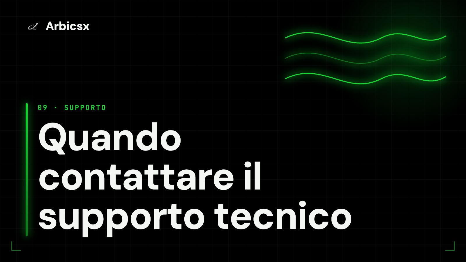 Quando contattare il supporto tecnico