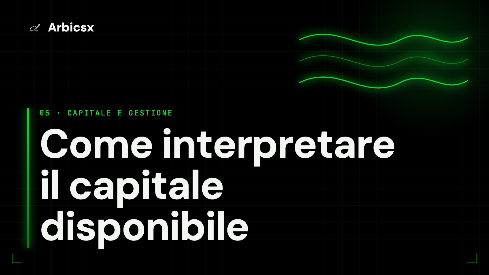 Come interpretare il capitale disponibile