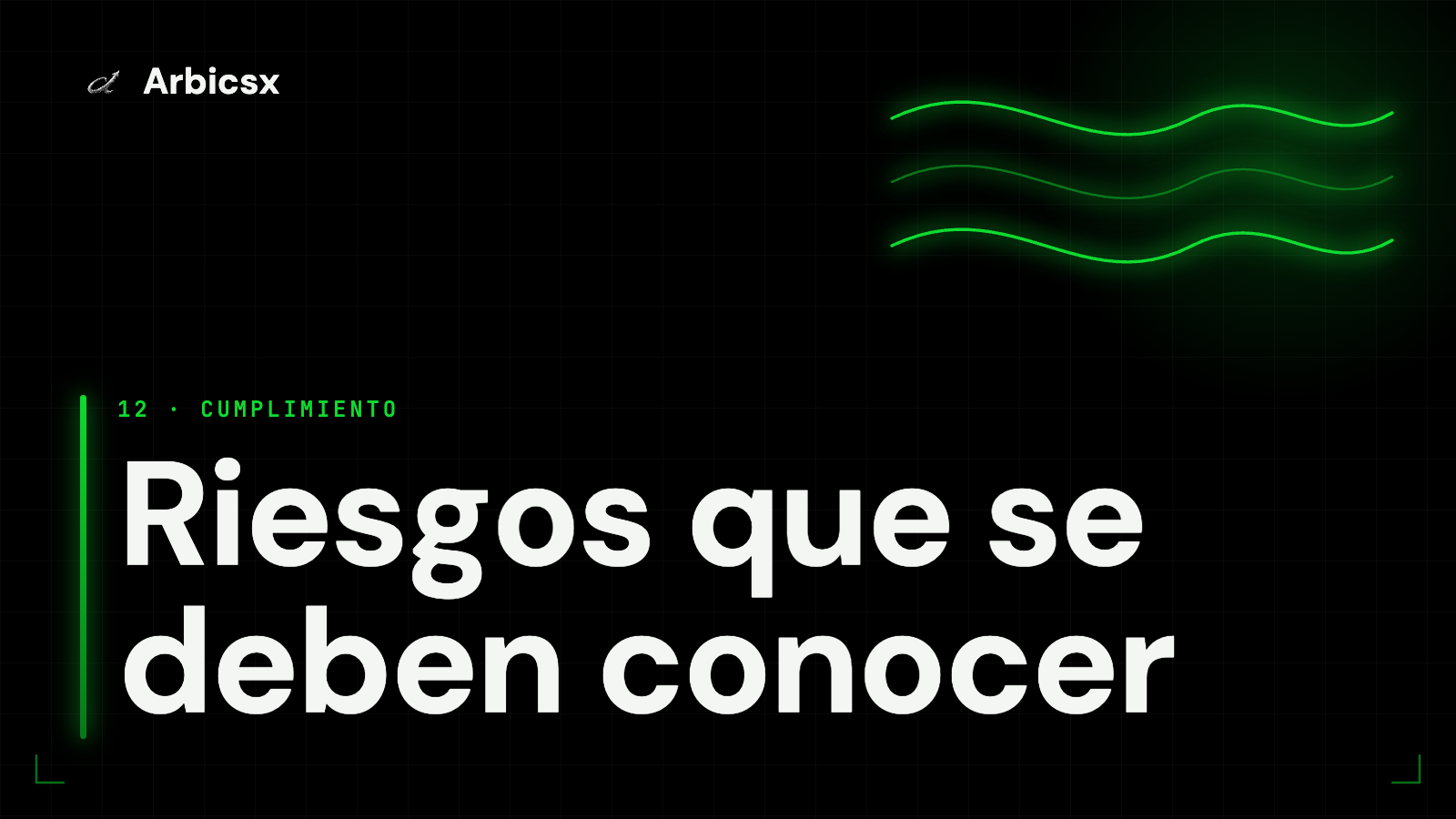 Riesgos que se deben conocer