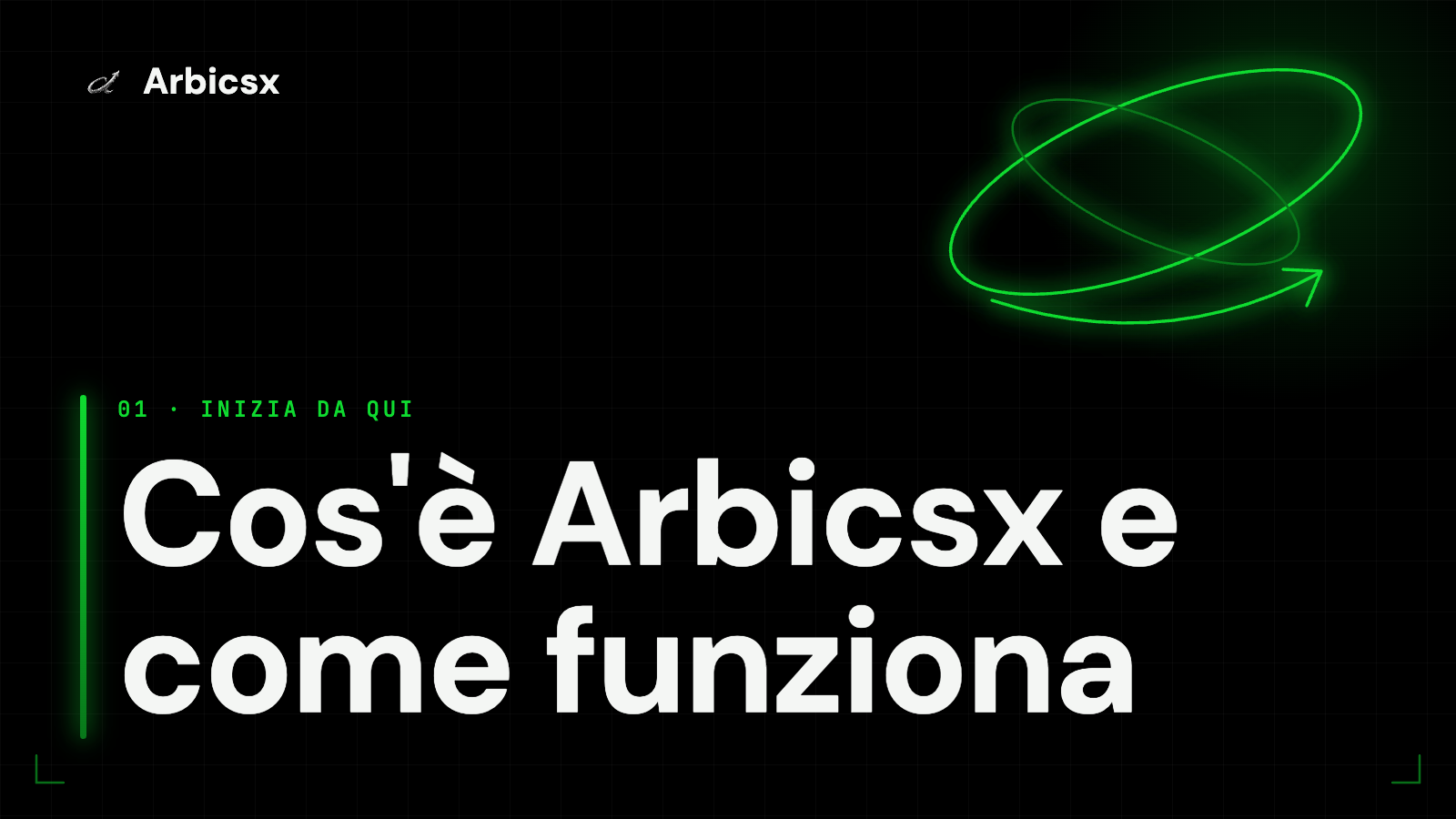 Cos'è Arbicsx e come funziona