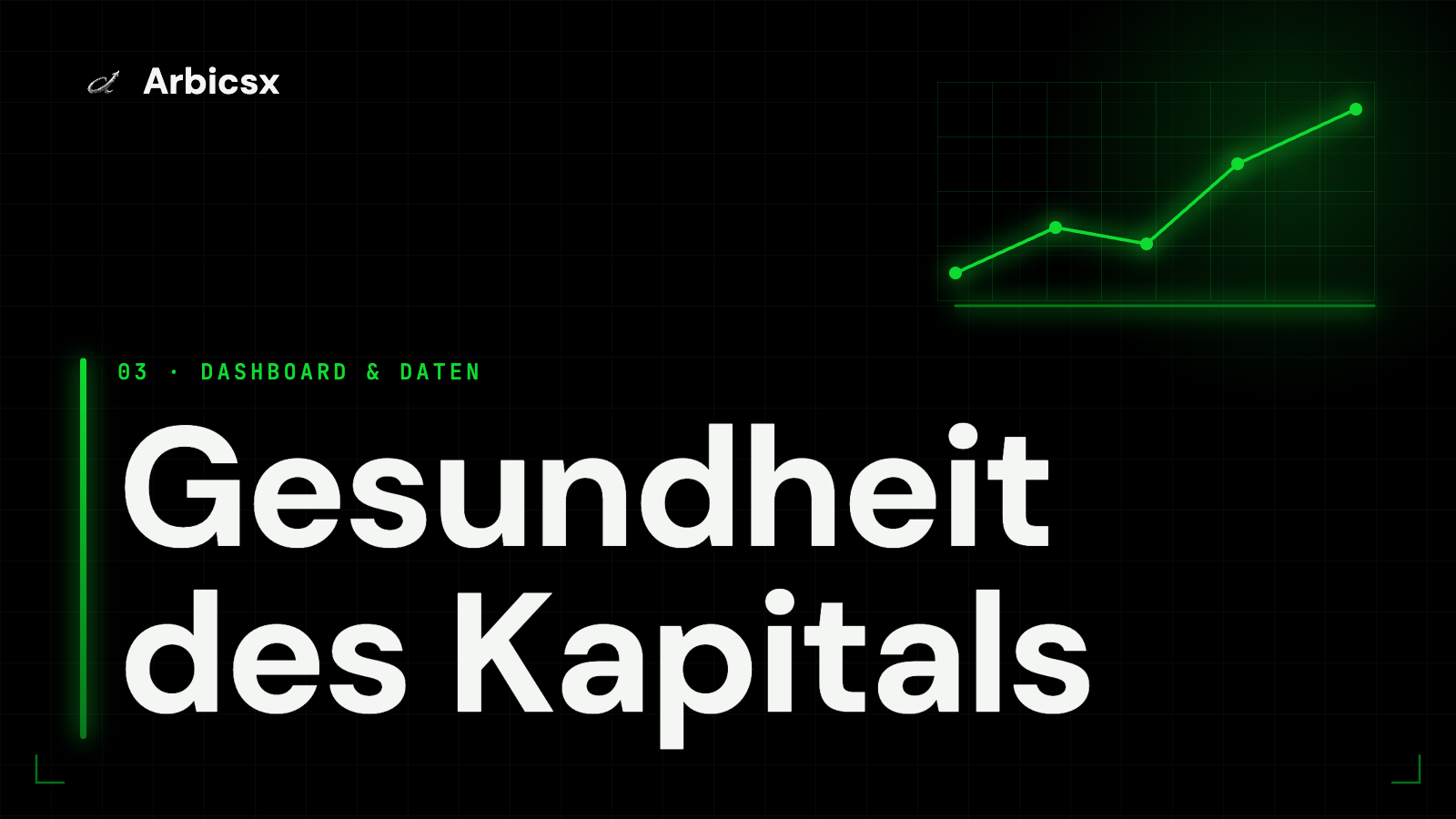 Gesundheit des Kapitals