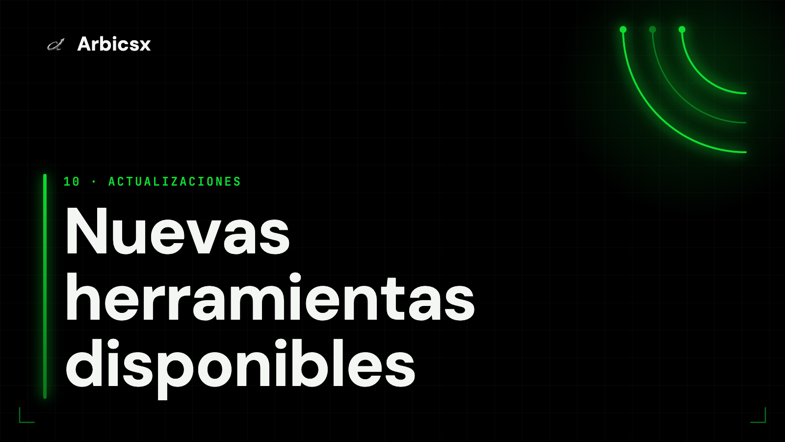Nuevas herramientas disponibles